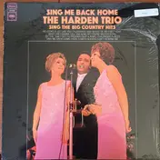 Harden Trio - Sing Me Back Home