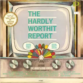 Hardly-Worthit Players - The Hardly-Worthit Report