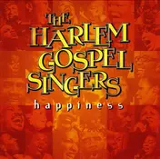 The Harlem Gospel Singers - Happiness