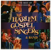 The Harlem Gospel Singers - The Best of - live in convert vol. 3