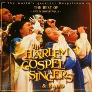 The Harlem Gospel Singers - The Best Of - Live In Concert Vol. 2