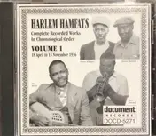 Harlem Hamfats - Complete Recorded Works In Chronological Order Volume 1 (18 April To 13 November 1936)