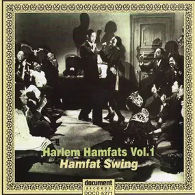 Harlem Hamfats - Complete Recorded Works In Chronological Order, Volume 1 (18 April To 13 November 1936) -- Hamfat S