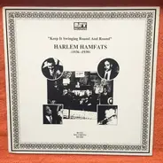 The Harlem Hamfats - Keep It Swinging Round And Round (1936-1939)
