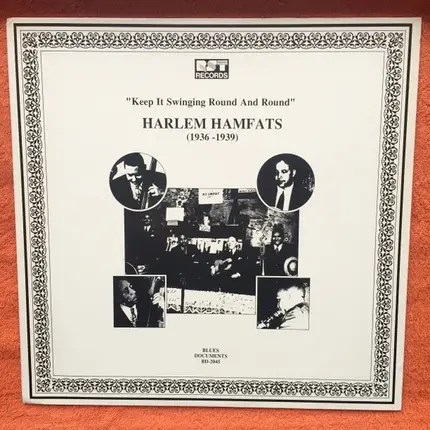 The Harlem Hamfats - Keep It Swinging Round And Round (1936-1939)