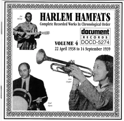 The Harlem Hamfats - Complete Recorded Works In Chronological Order Volume 4 (22 April 1938 To 14 September 1939)