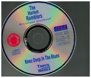 CD - The Harlem Ramblers , Mike Goetz , Travis Haddix - Knee Deep In The Blues