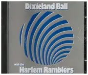 CD - The Harlem Ramblers - Dixieland Ball With The Harlem Ramblers
