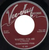 The Harmonizing Four - Waiting For Me / All Aboard Lets Go