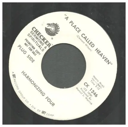 The Harmonizing Four - A Place Called Heaven / I Just Rose To Tell You