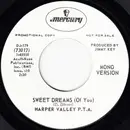 7inch Vinyl Single - The Harper Valley PTA - Sweet Dreams (Of You)