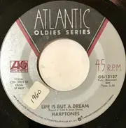 The Harptones , The Earls - Life Is But A Dream / I Believe