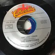 The Harptones - Cry Like I Cried / So Good, So Fine