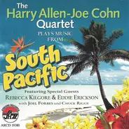 The Harry Allen-Joe Cohn Quartet - Plays Music From South Pacific