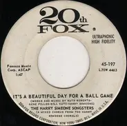 The Harry Simeone Chorale - It's A Beautiful Day For A Ball Game / Won't You Marry Me?