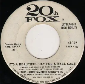 Harry Simeone Chorale - It's A Beautiful Day For A Ball Game / Won't You Marry Me?