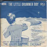 The Harry Simeone Chorale - The Little Drummer Boy / Die Lorelei