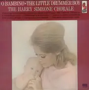 The Harry Simeone Chorale - O Bambino - The Little Drummer Boy