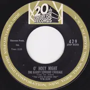 7inch Vinyl Single - The Harry Simeone Chorale - The Little Drummer Boy / O' Holy Night