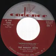 7inch Vinyl Single - The Harvey Boys - Honeystrollin' - Original US, Company Sleeve