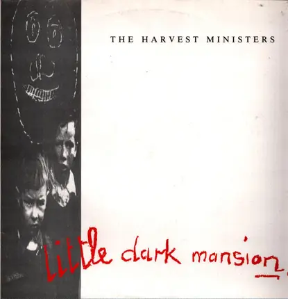 The Harvest Ministers - Little Dark Mansion