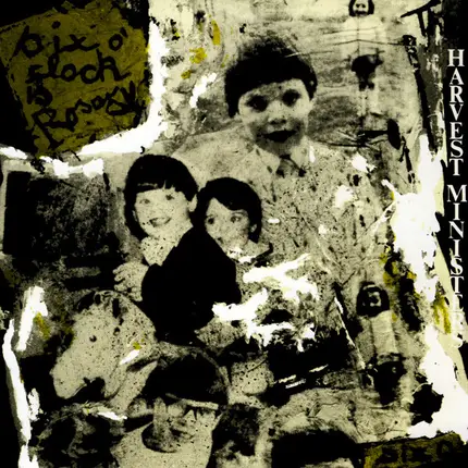 The Harvest Ministers - Six O'Clock Is Rosary