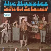 The Hassles - You've Got Me Hummin'