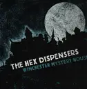 LP - The Hex Dispensers - Winchester Mystery House