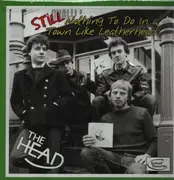 LP - The Head - Still Nothing To Do In A Town Like Leatherhead