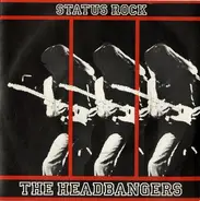 The Headbangers - Status Rock