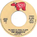 7inch Vinyl Single - The Headboys - The Shape Of Things To Come