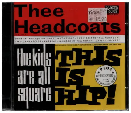 The HEADCOATEES - Girlsville/The Kids Are All Square