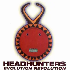 The Headhunters - Evolution Revolution