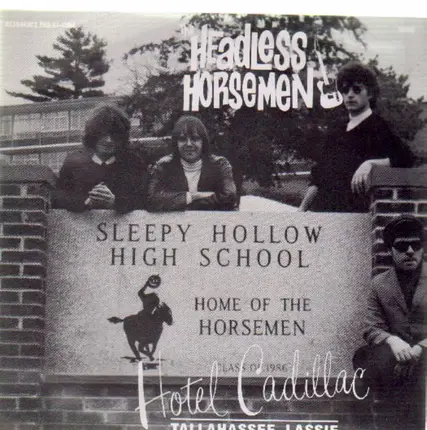 The Headless Horsemen - Hotel Cadillac / Tallahassee Lassie