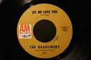 7inch Vinyl Single - The Headliners - Let Me Love You / I'm So Tired