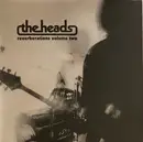 LP & MP3 - The Heads - Reverberations Volume Two