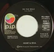 The Heart And Soul Orchestra - Do The Walk / You Got Me Going
