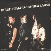 7inch Vinyl Single - The Heartbreakers - One Track Mind