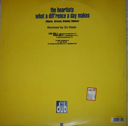 The Heartists - What A Diff'rence A Day Makes (DJ Dado Remixes)
