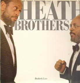 Heath Brothers - Brotherly Love