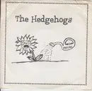 7inch Vinyl Single - The Hedgehogs - The Hedgehogs