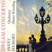 The Heinz Kiessling Orchestra - Dream-Concerto