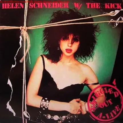 The Helen Schneider Kick - Smuggled out a Live