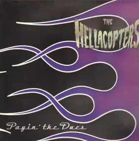 The Hellacopters - Payin' the Dues