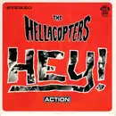 7inch Vinyl Single - The Hellacopters - Hey! - Orange with Red Splatter Vinyl