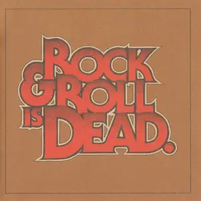 The Hellacopters - Rock & Roll Is Dead