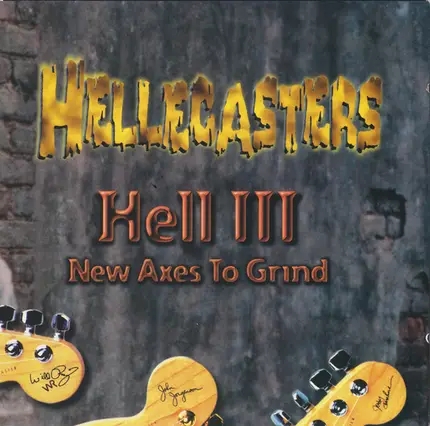 The Hellecasters - Hell III New Axes To Grind