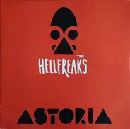 The Hellfreaks - Astoria
