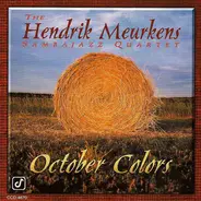 The Hendrik Meurkens Sambajazz Quartet - October Colors