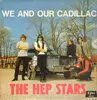 LP - The Hep Stars - We And Our Cadillac - 2nd press